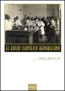 El exilio científico republicano de Josep L. barona