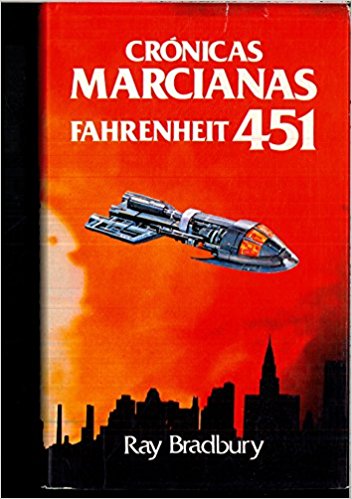 Crónicas marcianas. Fahrenheit 451